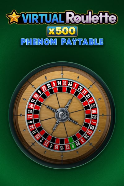 Virtual Roulette Phenom x500